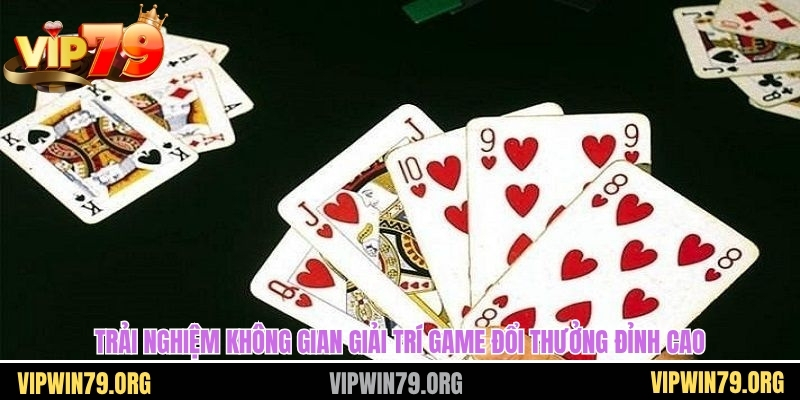 Trải nghiệm không gian giải trí game đổi thưởng đỉnh cao